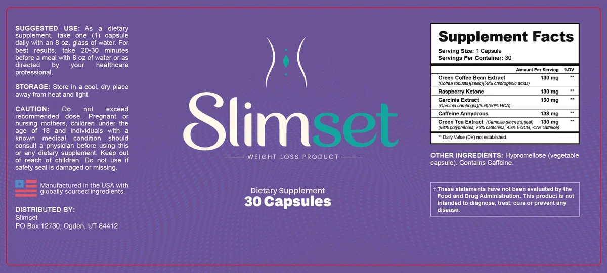SlimSet Supplement Facts label listing green coffee bean extract, raspberry ketone, garcinia extract and green tea extract at 130mg each and caffeine anhydrous at 138mg